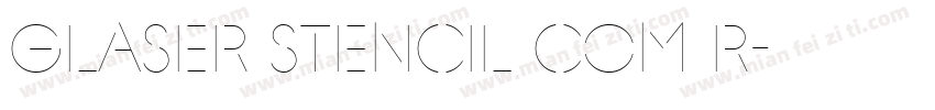 Glaser Stencil Com R字体转换